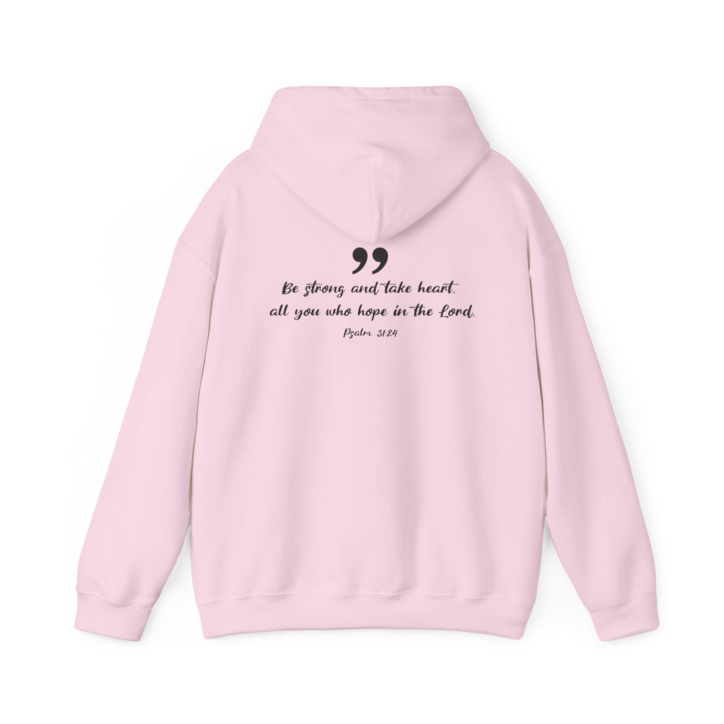 Inspirational Christian Hooded Sweatshirt - 'Be Strong' Design
