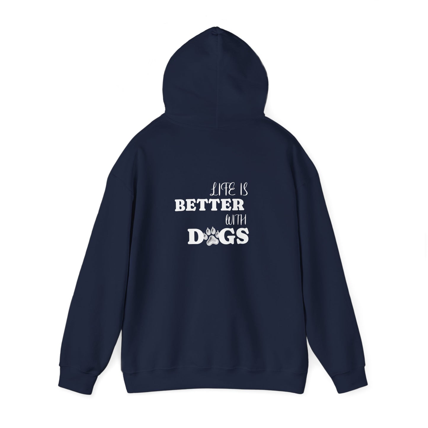 Cute Dog Lover Hoodie - Life is Better with Dogs