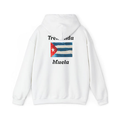 Tremenda Muela(Cuba) Hooded Sweatshirt