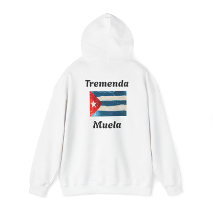 Tremenda Muela(Cuba) Hooded Sweatshirt